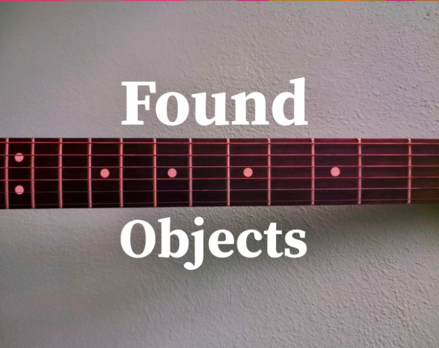 found objects