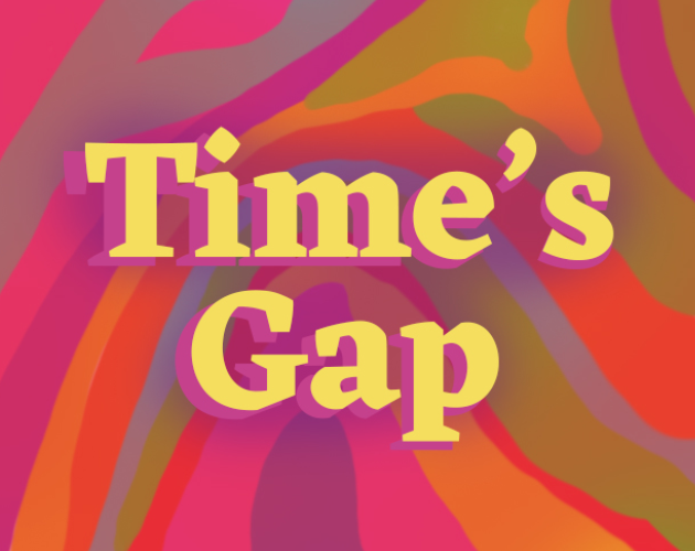 time's gap'